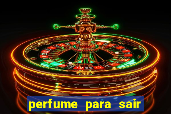 perfume para sair a noite